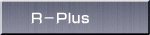 R−Plus